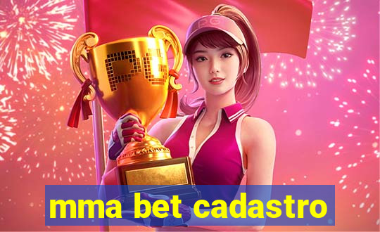 mma bet cadastro